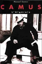 CAMUS L&rsquo;ALGEROIS