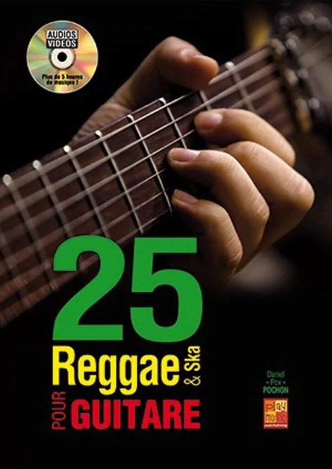 Carisch Daniel Pox Pochon – 25 Reggae & Ska pour la Guitare