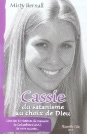 CASSIE DU SATANISME AU CHOIX DE DIEU NED