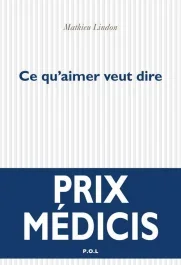 Ce qu&rsquo;aimer veut dire