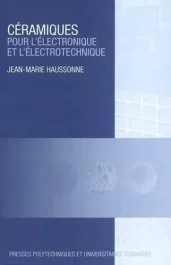 Céramiques pour l&rsquo;électronique et l&rsquo;électrotechnique