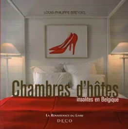 Chambres d&rsquo;hôtes insolites en Belgique
