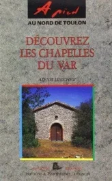 CHAPELLES DU VAR