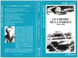 CHEMIN DE LA PAROLE 1954- 1994