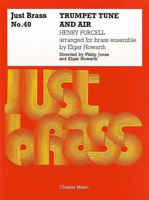 Chester Music Purcell Just Brass N° 40, Trumpet Tune & Air