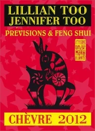 CHEVRE 2012 – PREVISIONS & FENG SHUI