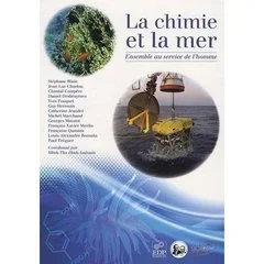 CHIMIE ET LA MER (LA)
