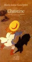 CHRISTINE – – NOUVELLES TRADUITES DE L&rsquo;ALLEMAND