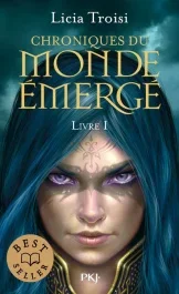 Chroniques du monde émergé Tome 1 : Nihal de la Terre du Vent