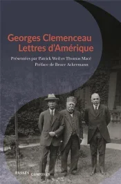 Clémenceau. Lettres d&rsquo;Amérique