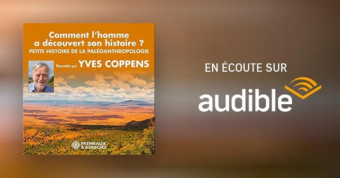 Comment l’homme a découvert son histoire ?