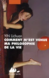 Comment m&rsquo;est venue ma philosophie de la vie