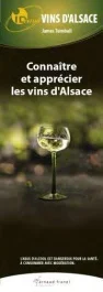 Connaître et apprécier les vins d&rsquo;Alsace