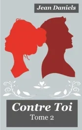 CONTRE TOI – TOME 2