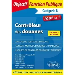 Contrôleur des douanes. Catégorie B