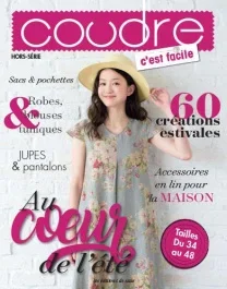 Coudre, c&rsquo;est facile Hors-série N° 23 : Au coeur de l&rsquo;été