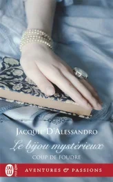 Coup de foudre. Tome 2, Le bijou mystérieux