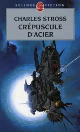 Crépuscule d&rsquo;acier