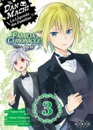 Dan Machi. La légende des Familias – Familia Chronicle : Episode Ryû Tome 3
