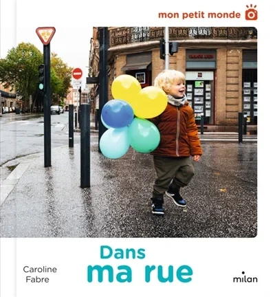 DANS MA RUE
