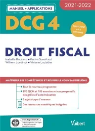 DCG 4 Droit fiscal. Edition 2021-2022