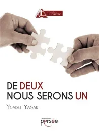 De deux, nous serons un