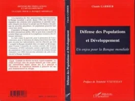 Défense des populations et développement. Un enjeu pour la Banque mondiale