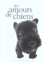 Des amours de chiens
