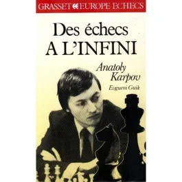 Des échecs à l&rsquo;infini