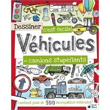 Dessiner c’est facile Véhicules et camions stupéfiants