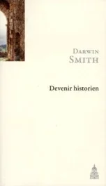 DEVENIR HISTORIEN