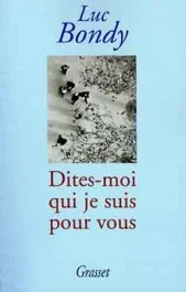 Dites-moi qui je suis pour vous