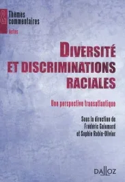 Diversité et discriminations raciales. Une perspective transatlantique