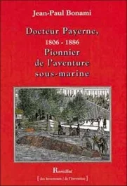 DR PAYERNE – PIONNIER DE L&rsquo;AVENTURE SOUS-MARINE