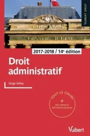 Droit administratif. Edition 2017-2018