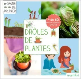 Drôles de plantes