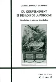 Du gouvernement et des lois de la Pologne