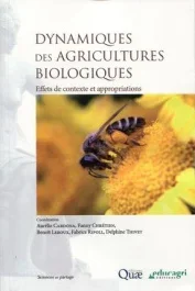 DYNAMIQUES DES AGRICULTURES BIOLOGIQUES