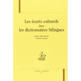 ECARTS CULTURELS DANS LES DICTIONNAIRES BILINGUES (LES).