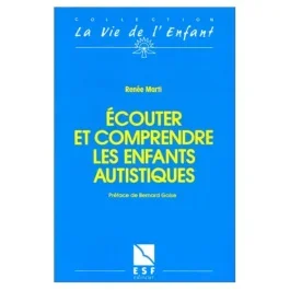 Ecouter et comprendre les enfants autistiques