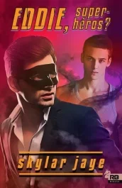 Eddie, super-héros ?