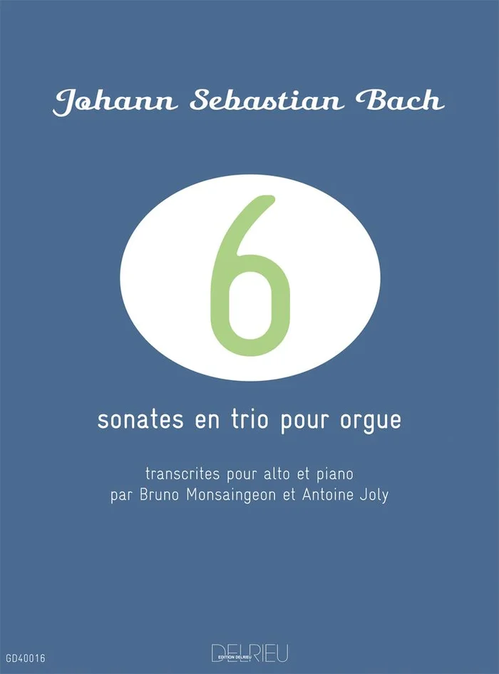 Edition Delrieu J.S. – Sonates En Trio Pour Orgue (6) – Alto, Piano