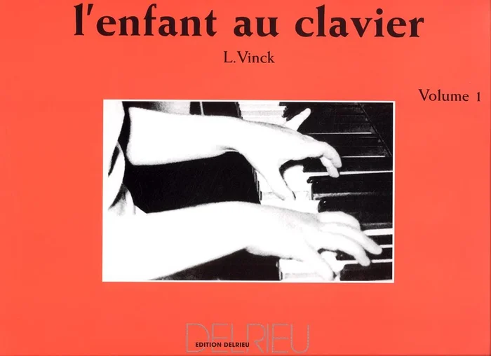 Edition Delrieu Vinck Lina – L’enfant Au Clavier Vol.1 – Piano