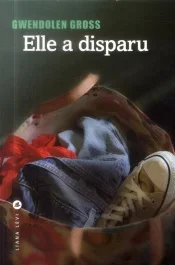ELLE A DISPARU