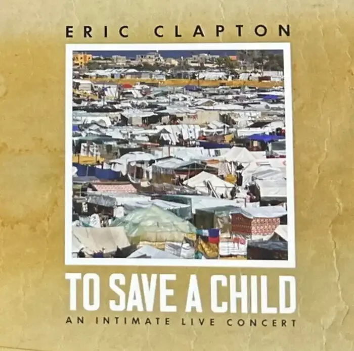 Eric Clapton – To Save A Child (An Intimate Live Concert) (CD + Blu-ray)