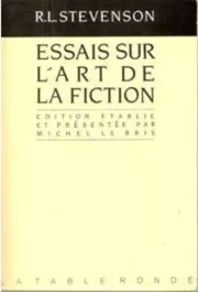 Essais sur l&rsquo;art de la fiction