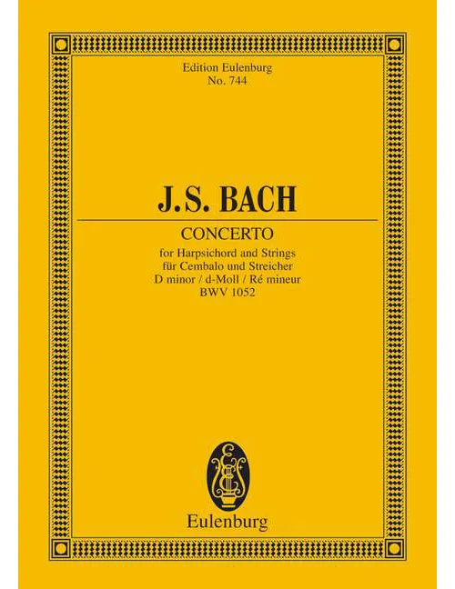 Eulenburg Bach – Concerto Ré Mineur BWV 1052 – Clavecin et Strings
