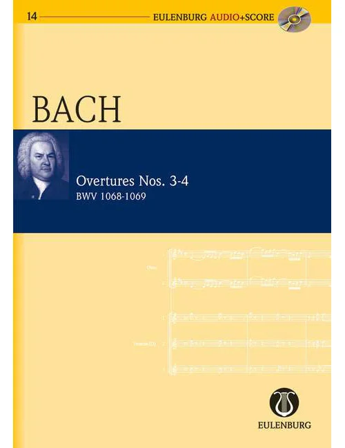 Eulenburg Bach – Overtures Nos. 3-4 BWV 1068-1069 – Orchestre