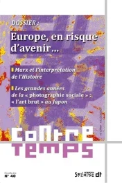 Europe, en risque d&rsquo;avenir