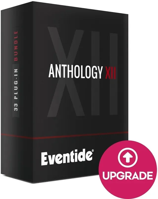 Eventide Anthology XII Upgrade from H9 Plugin Series Bundle (Produit numérique)